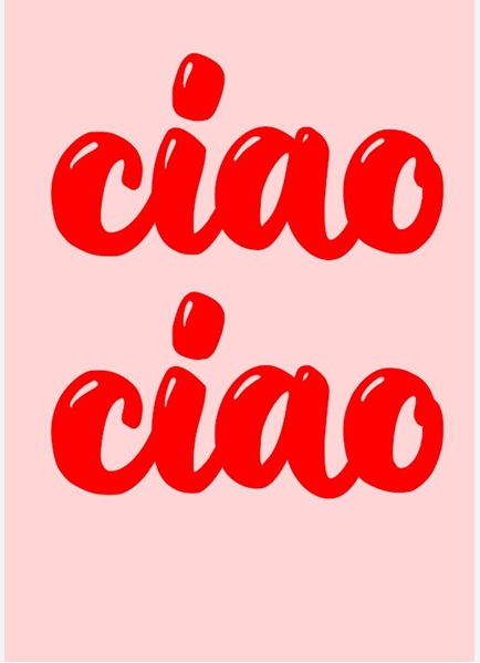 Poster Print | ciao ciao