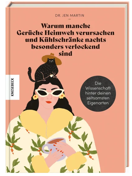 Buch | Warum manche Gerüche Heimweh verursachen