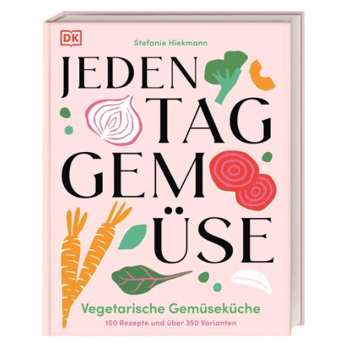 Kochbuch | Jeden Tag Gemüse