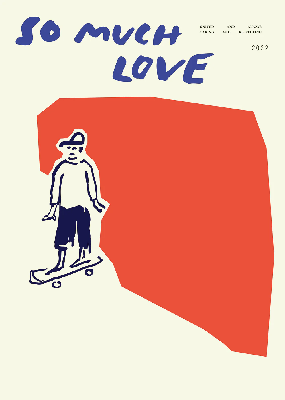Print Poster | So Much Love - Skateboard 30x40