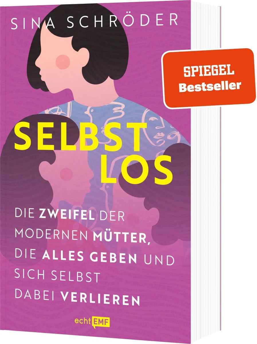 Buch | Selbstlos: moderne Mütter
