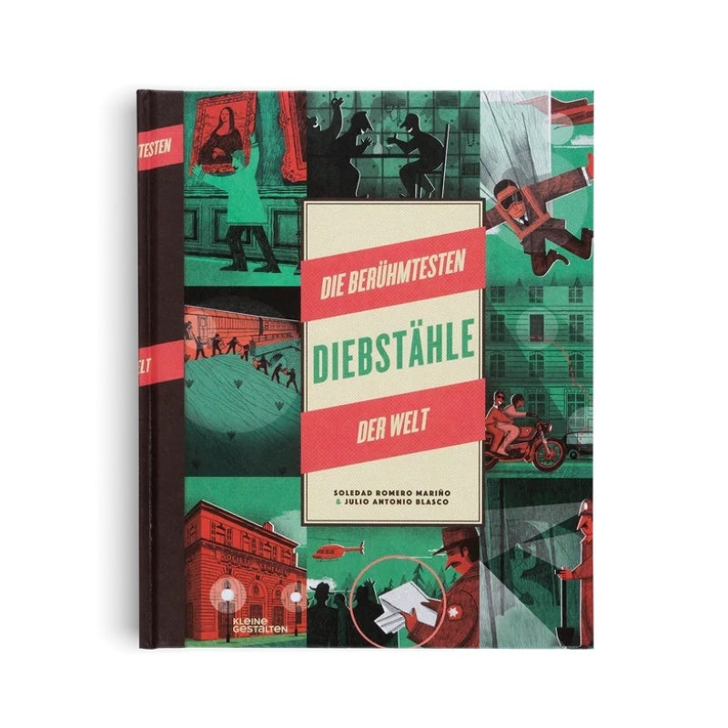 Kinderbuch | Die berühmtesten Diebstähle der Welt