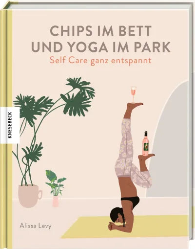 Buch | Chips Im Bett Und Yoga Im Park