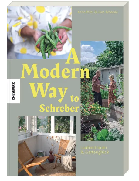 Buch | A Modern Way to Schrebergarten