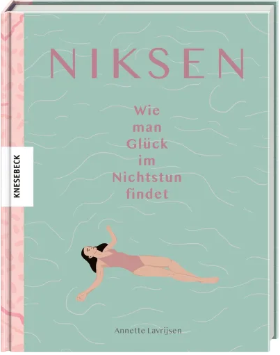 Buch | Niksen Wie man Glück im Nichtstun findet