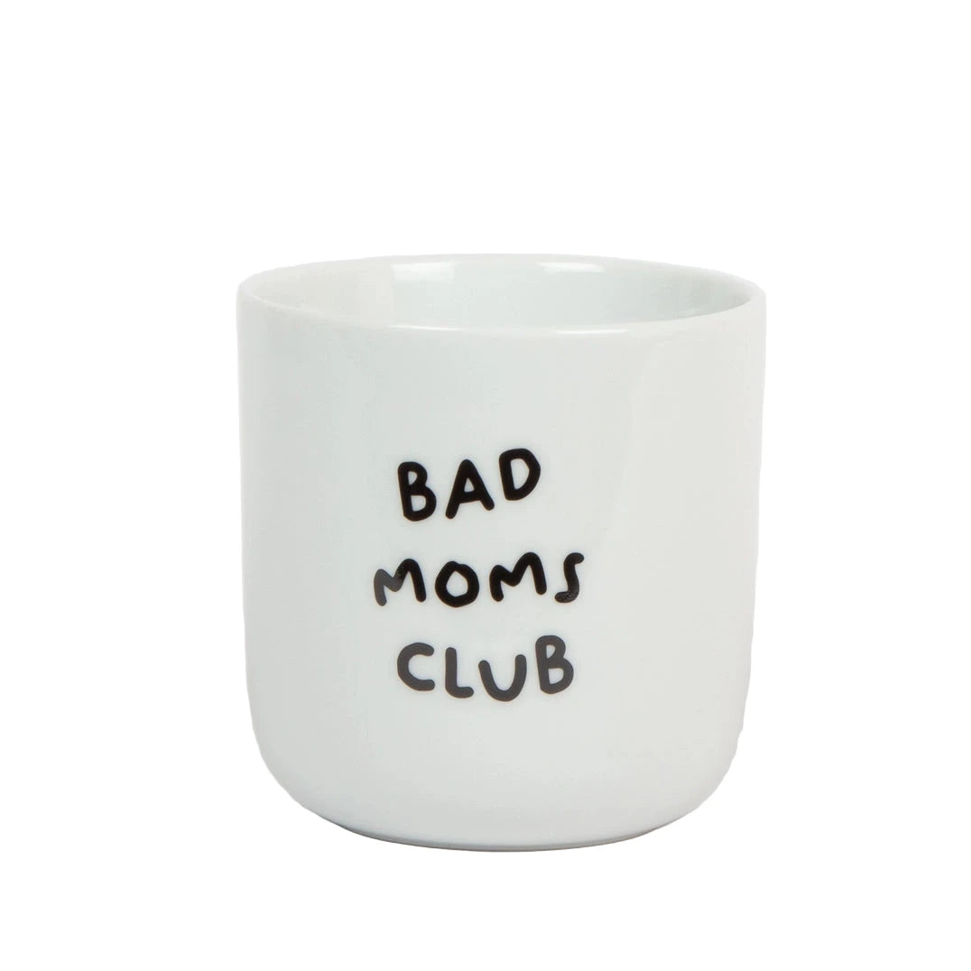 Becher | Bad Moms Club