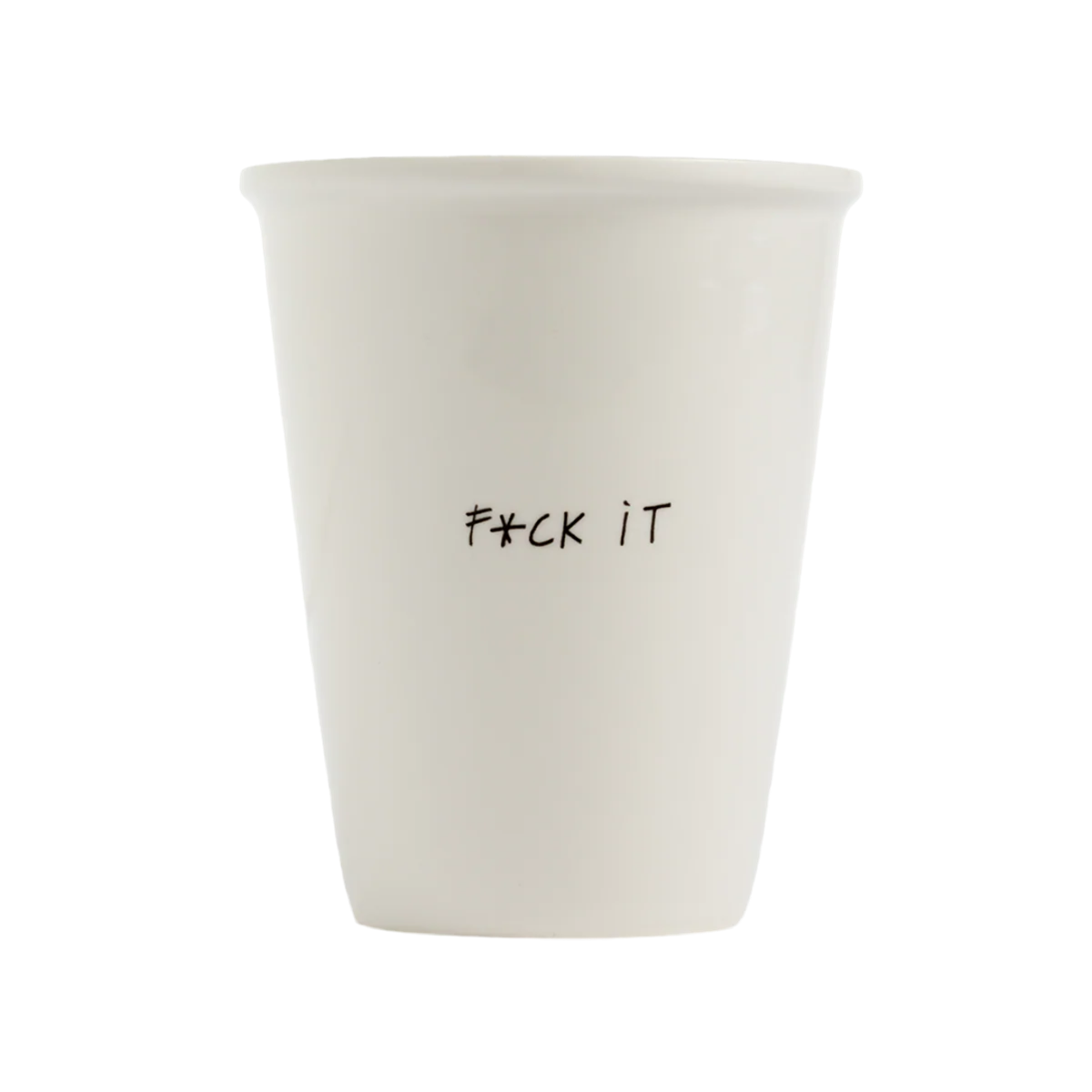 Becher | F*ck It
