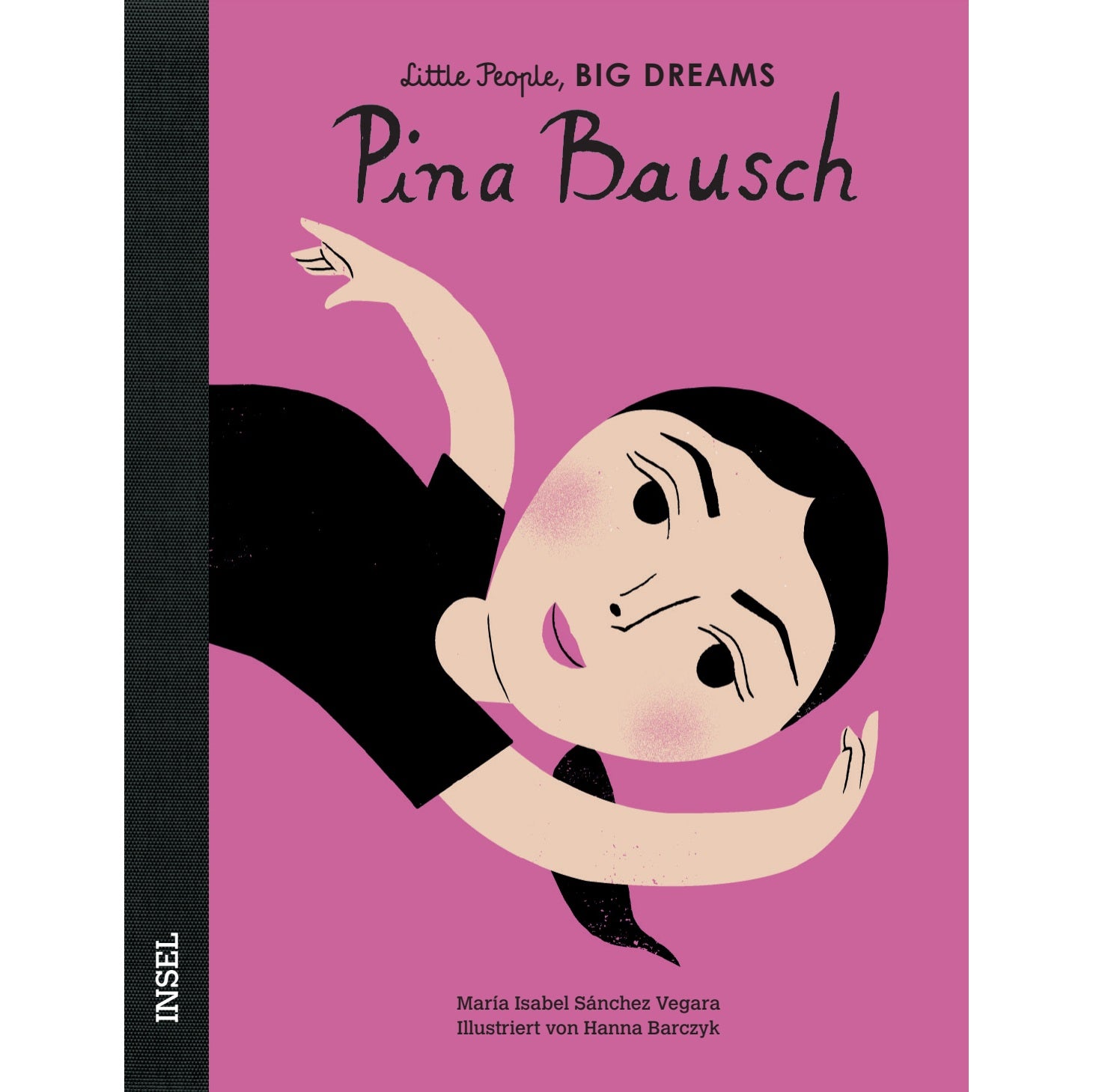 Buch Little People, BIG DREAMS | Pina Bausch