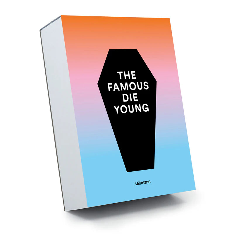 Tagesabreiskalender | The Famous Die Young